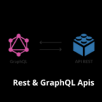 Rest & GraphQL Apis